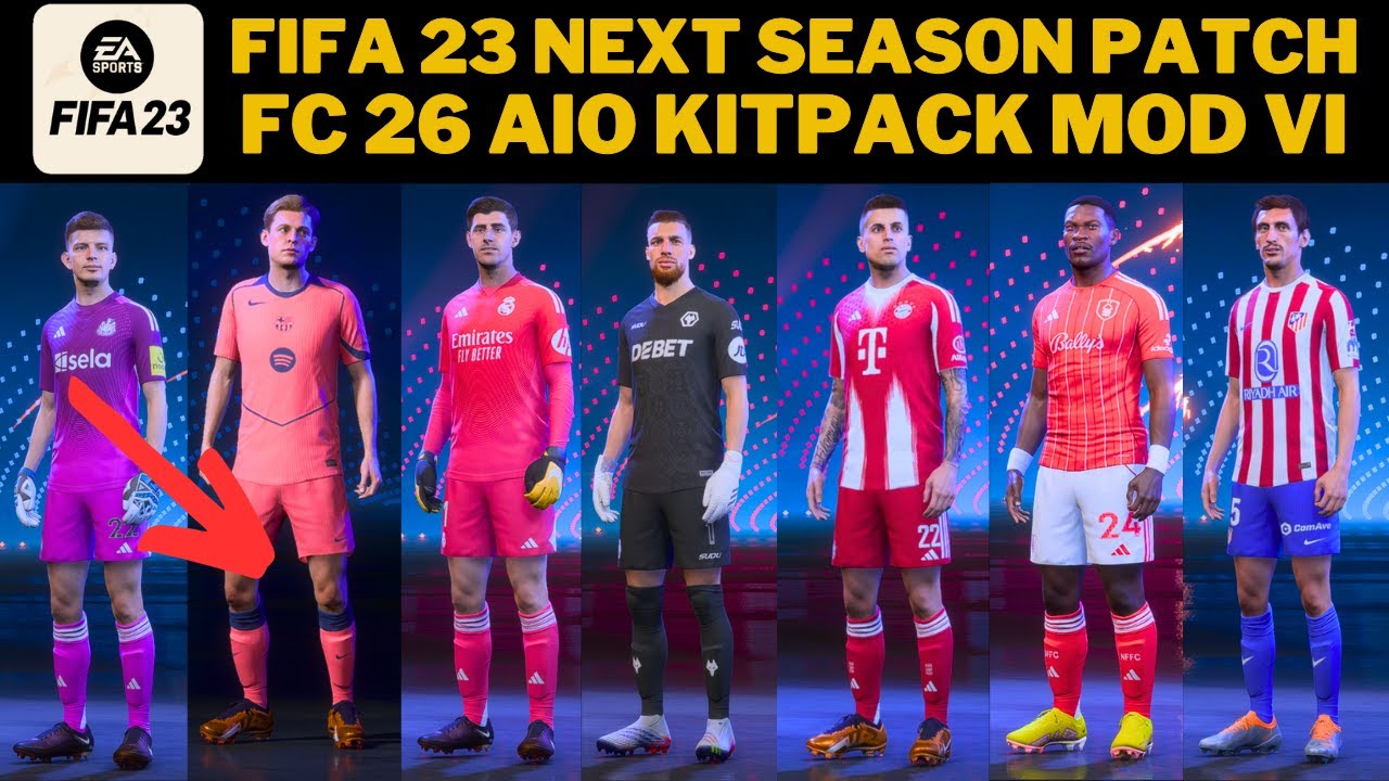 FIFA 23 Next Season Patch FC 26 AIO KitPack V1