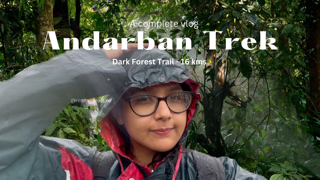 Andarban Jungle Trek / JULY,Monsoon 2023 / The Dark Forest Trail / Treks In Pune & Mumbai/Kundalika