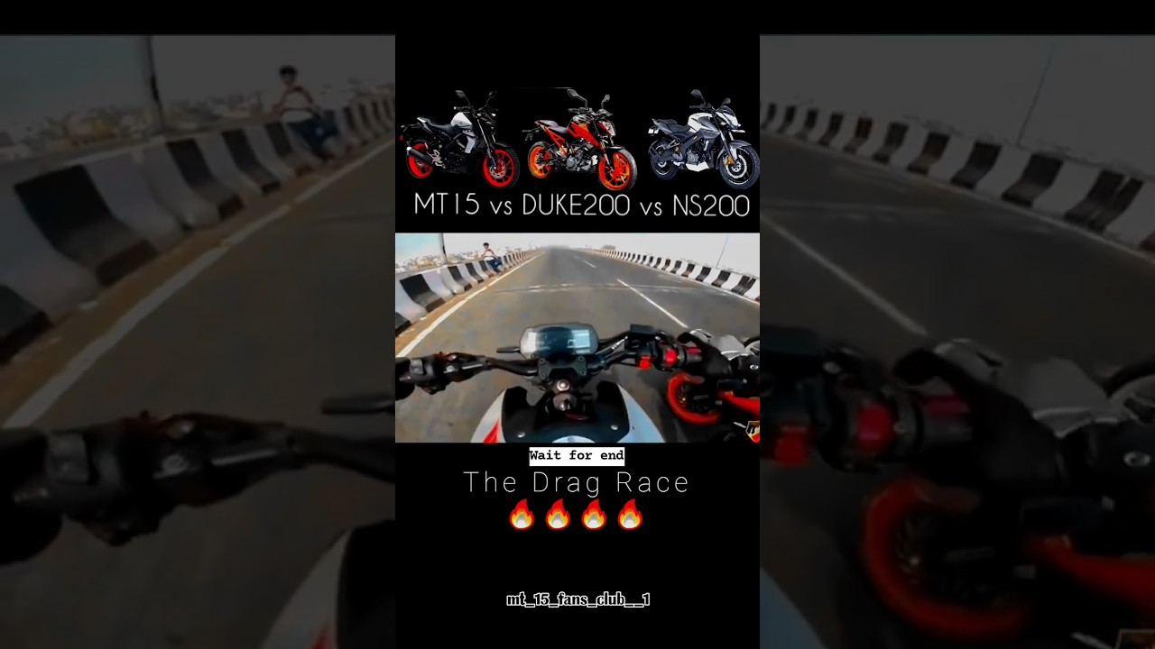 MT 15 vs Duke 200 vs Ns 200 | Drag Race #mt15 @mtganesh