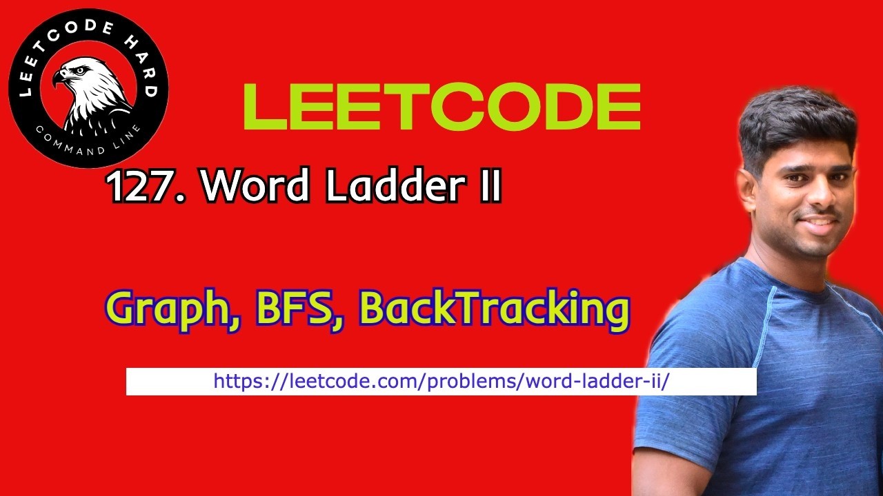 Leetcode: 126. Word Ladder II