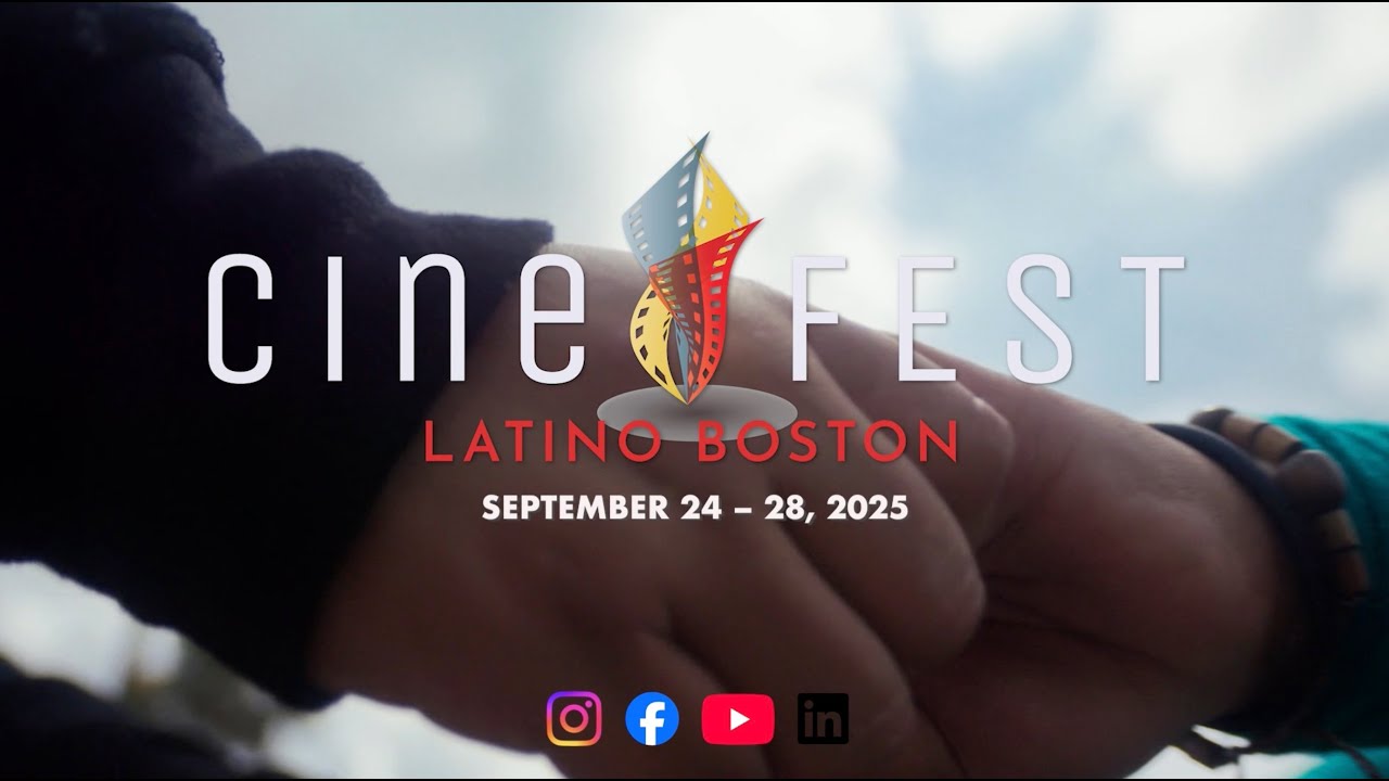2025 CineFest Latino Boston Official Trailer