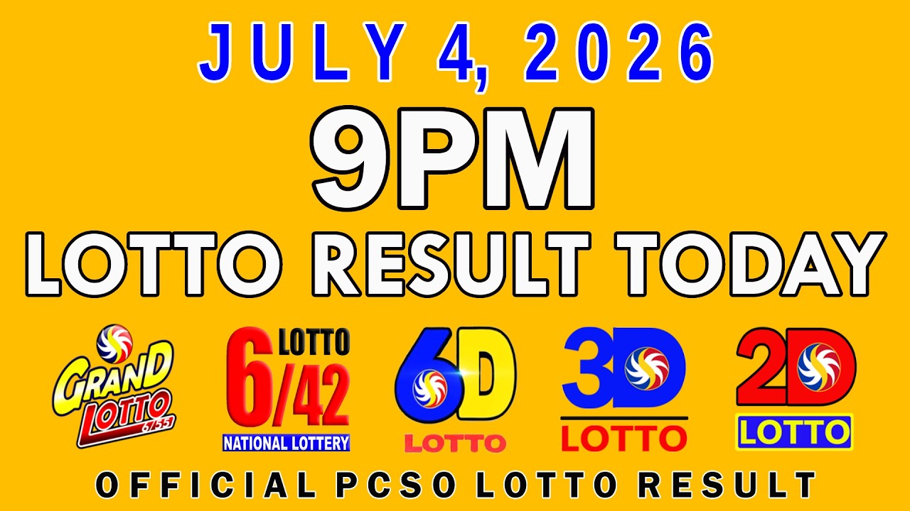 9pm Lotto Result Today July 4 2026 PCSO
