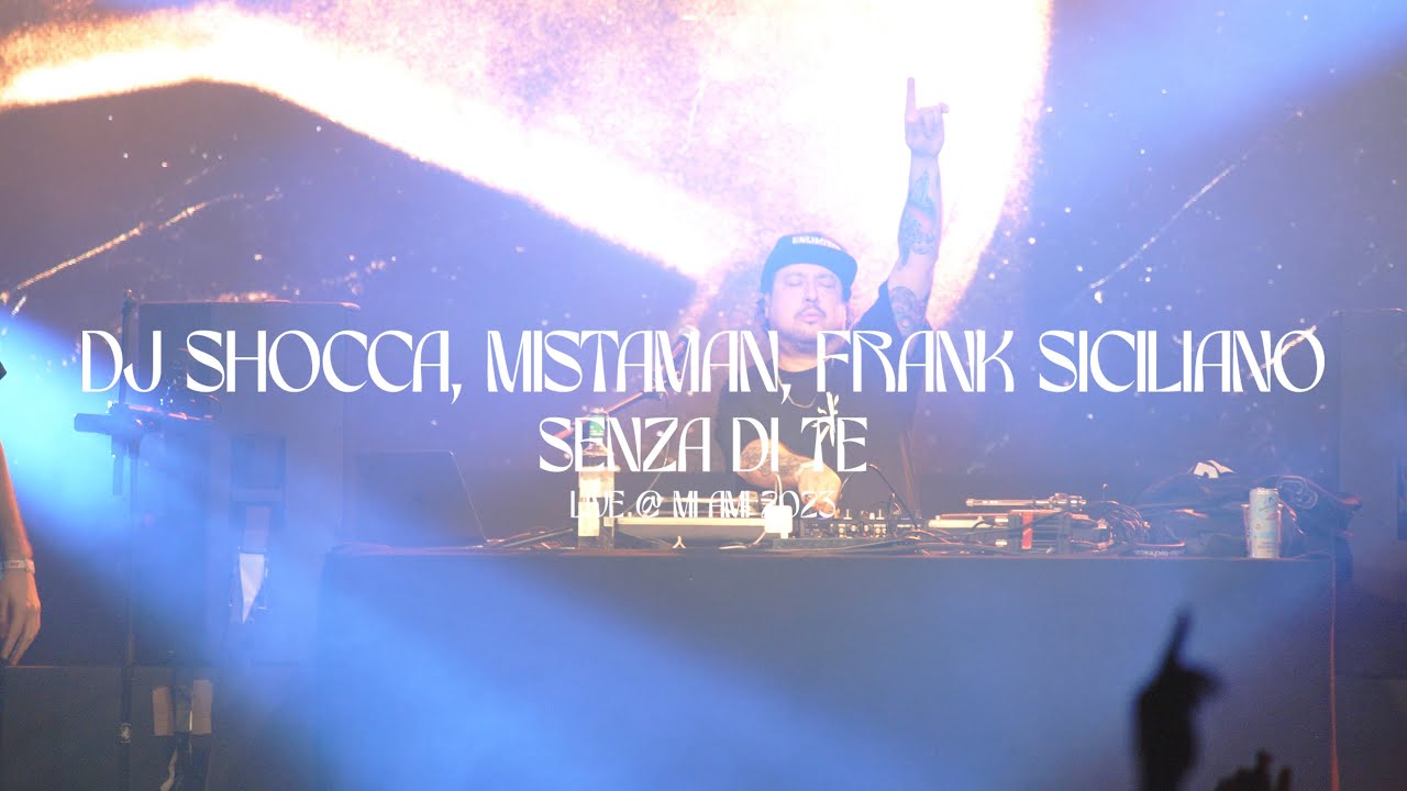 MI AMI 2023 | DJ SHOCCA feat. MISTAMAN & FRANK SICILIANO - Senza Di Te (LIVE)