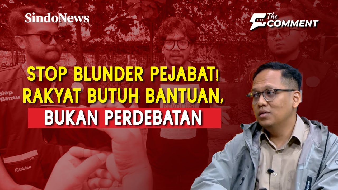 Pejabat Blunder dan Pentingnya Kerja Nyata, Bukan Pencitraan | The Comment