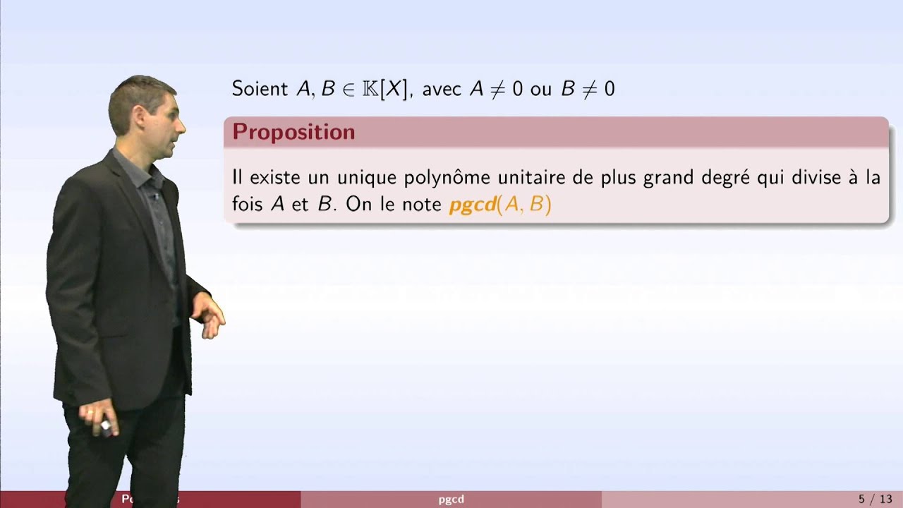 Polynômes - partie 2 : arithmétique des polynômes