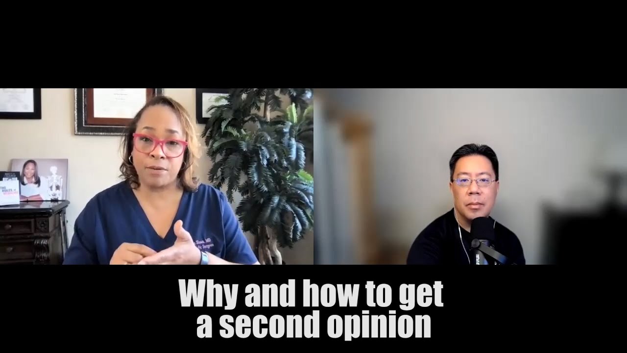 Why and how to get a second opinion