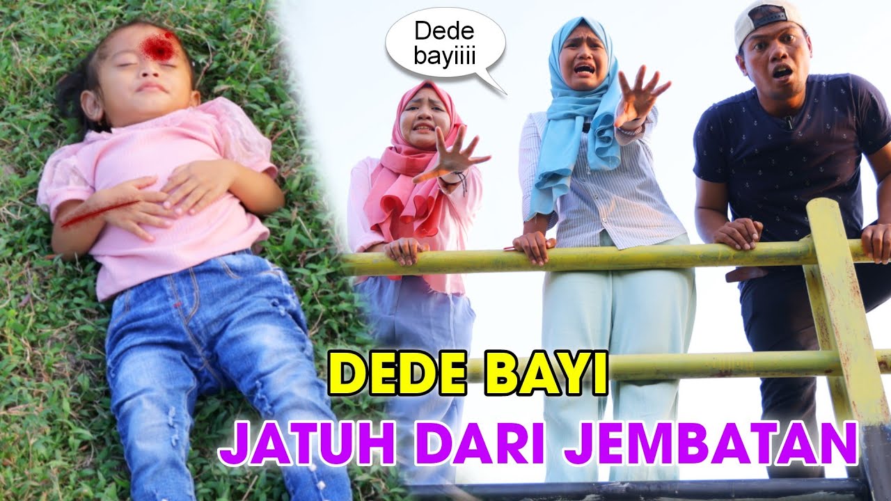 KASIHAN DEDE BAYI JATUH DARI JEMBATAN SAMPE KAKINYA P4T4H TULANG | CHIKAKU FAMILY