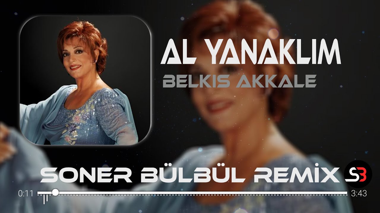 Belkıs Akkale - Al yanaklım | Soner Bülbül Remix | Tiktok Remix.