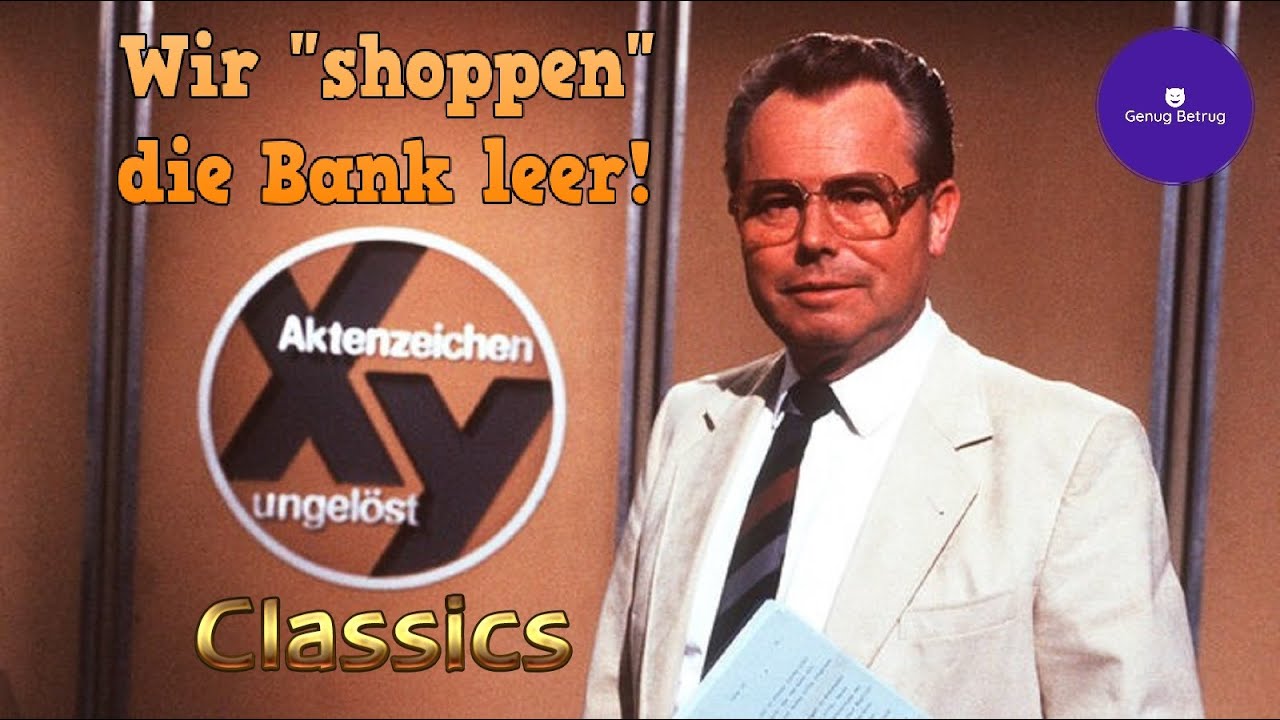 Aktenzeichen XY Classics 💰 Bankraub im Einkaufszentrum