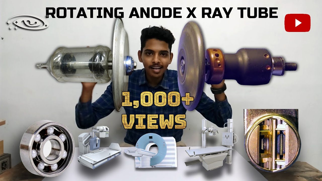 Rotating anode x ray tube / constructions and working principle