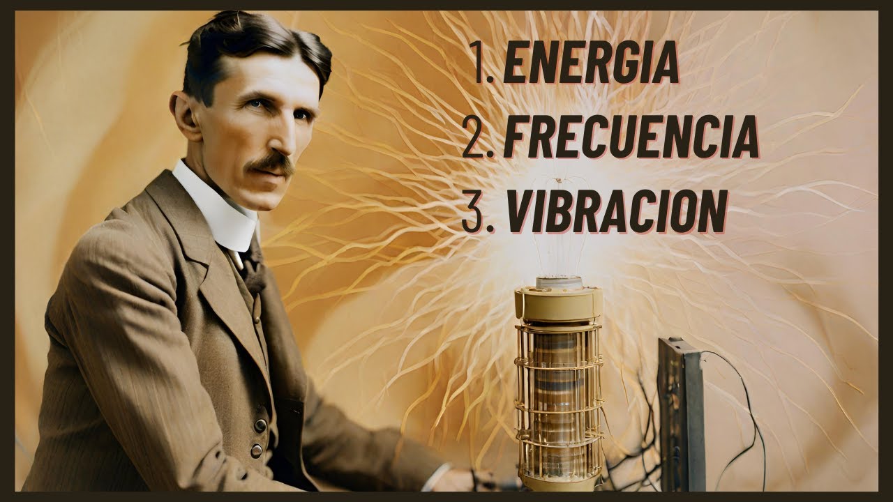 ¿DESEAS POTENCIAR TU MENTE? - Energía, Frecuencia y Vibración | NIKOLA TESLA