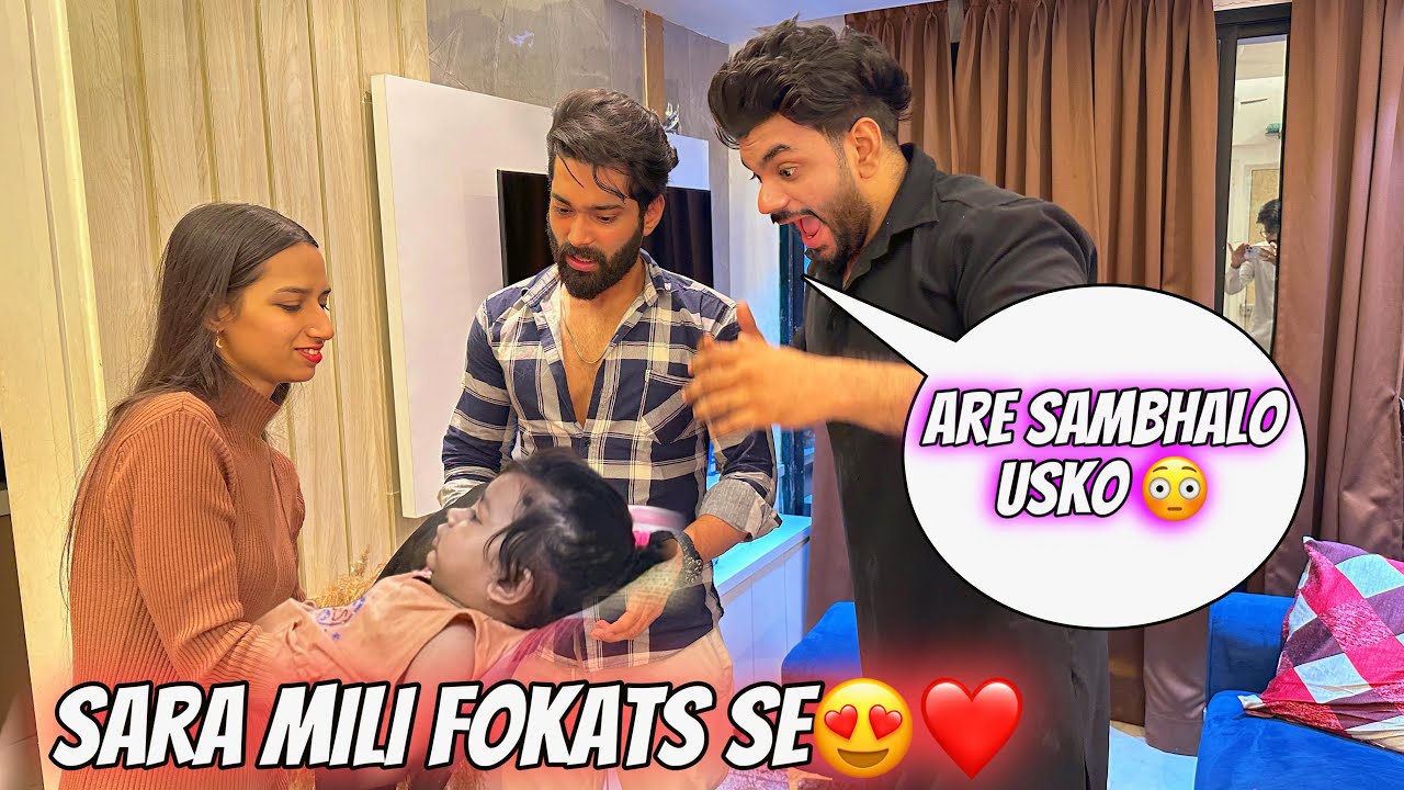 Finally Pehli baar Sara mili Fokats se 😍| Dhamal Prank on male bestfriend 😂| Aarti vlogs |
