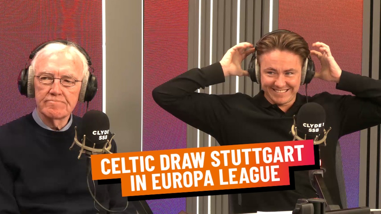 CELTIC DRAW STUTTGART IN EUROPA LEAGUE & SCOTTISH PREMIERSHIP PREVIEW | FRIDAY 30TH JANUARY