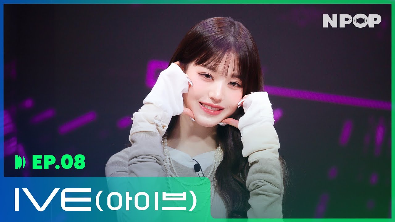 [NPOP EP.08] Dive into IVE💖 l 2023.10.25