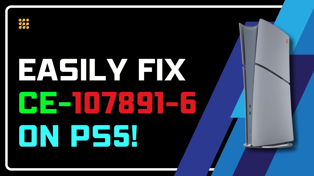 How to Fix CE-107891-6 on PS5 | PS5 Won’t Install Games? Fix CE-107891-6 Now- Game Installation Fix!