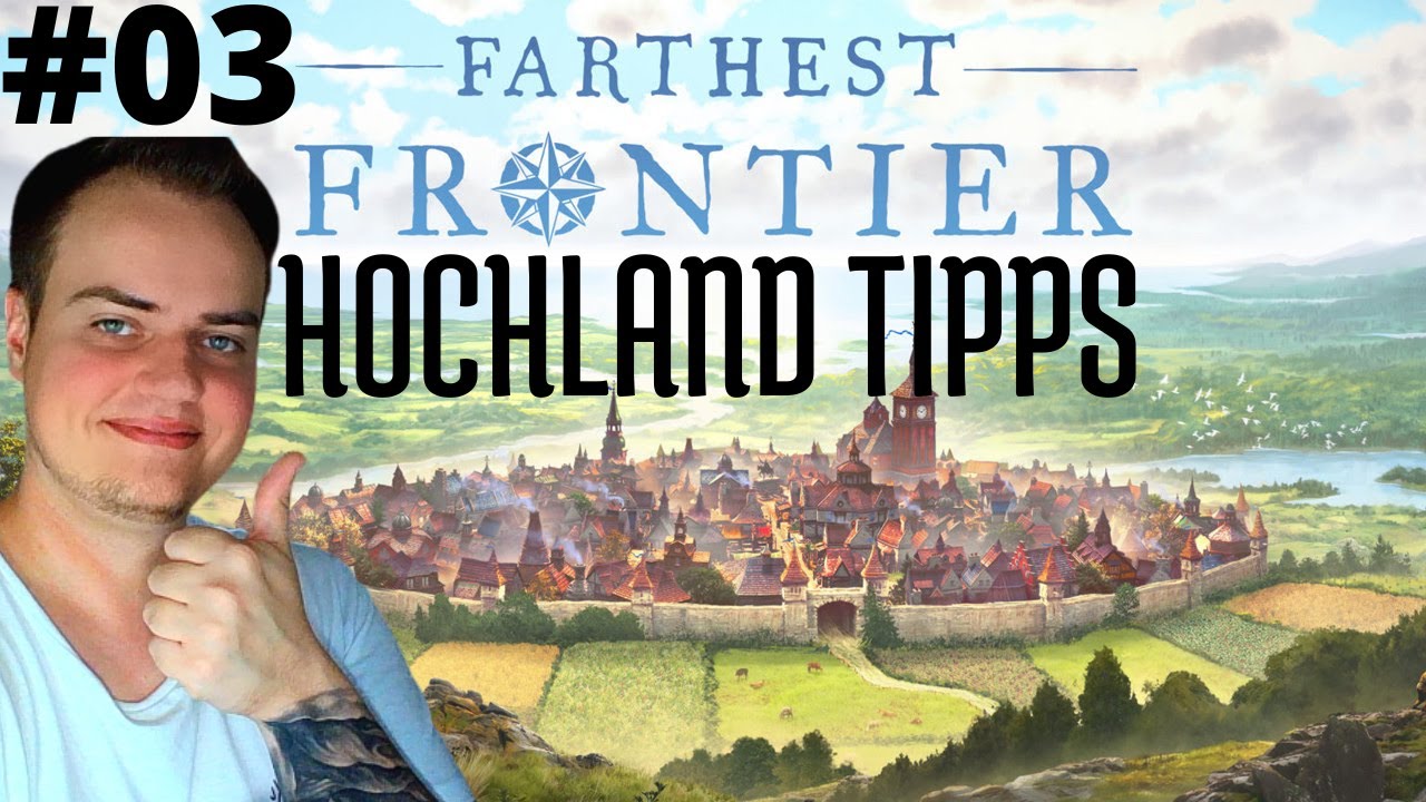 Tipps zum Gebiet: Trockenes Hochland | Jagen und Einebnen | Farthest Frontier #03 | Gameplay Deutsch