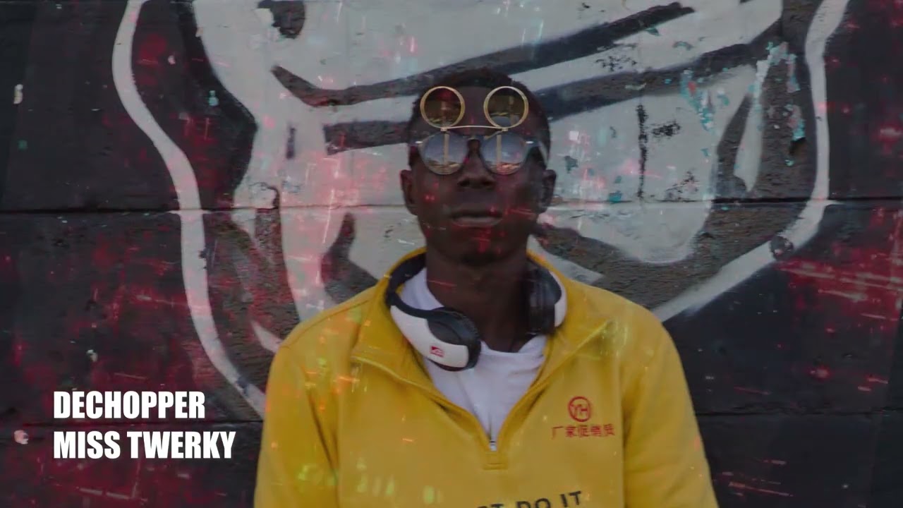 DECHOPPER - MISS TWERKY