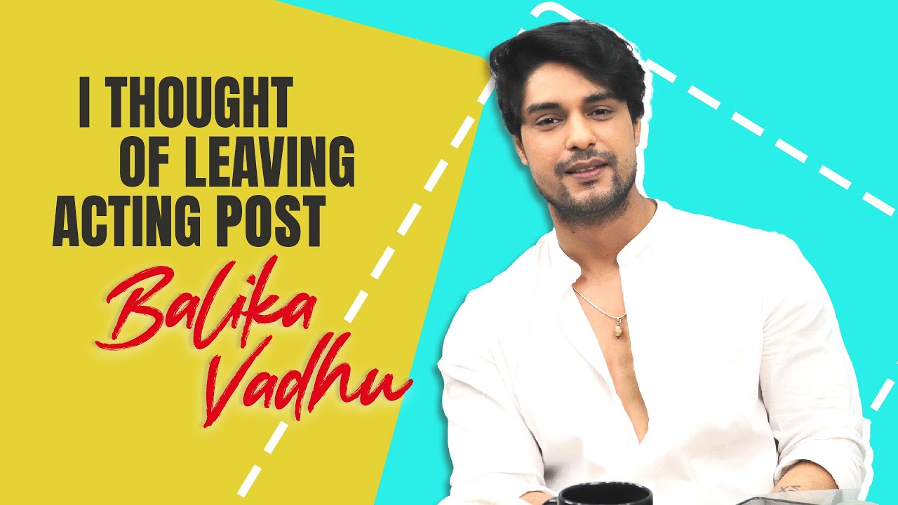 Ankit Gupta’s Heartfelt Chat | Opens Up About Having Thoughts of Leaving Acting & More