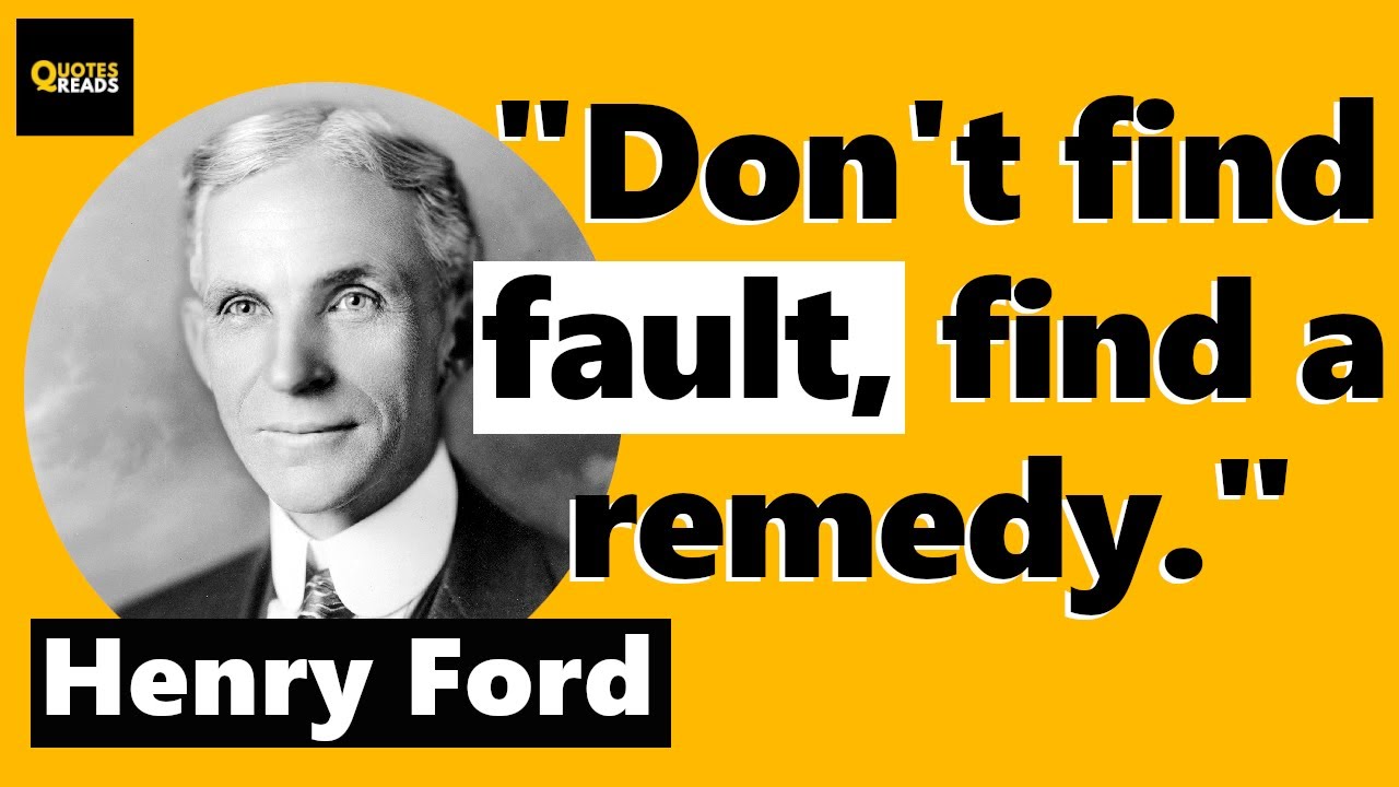 Henry Ford Quotes | American industrialist