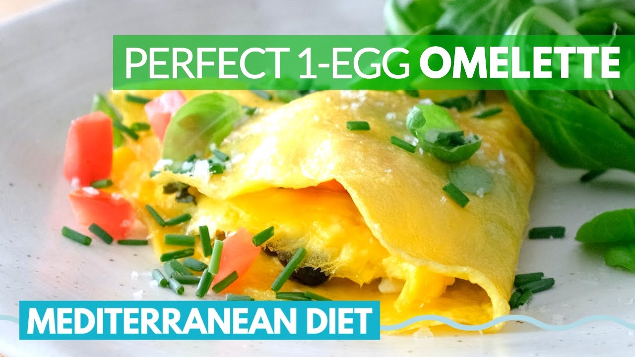 How to Make a Perfect Omelette with 1 Egg | easy mediterranean diet recipes