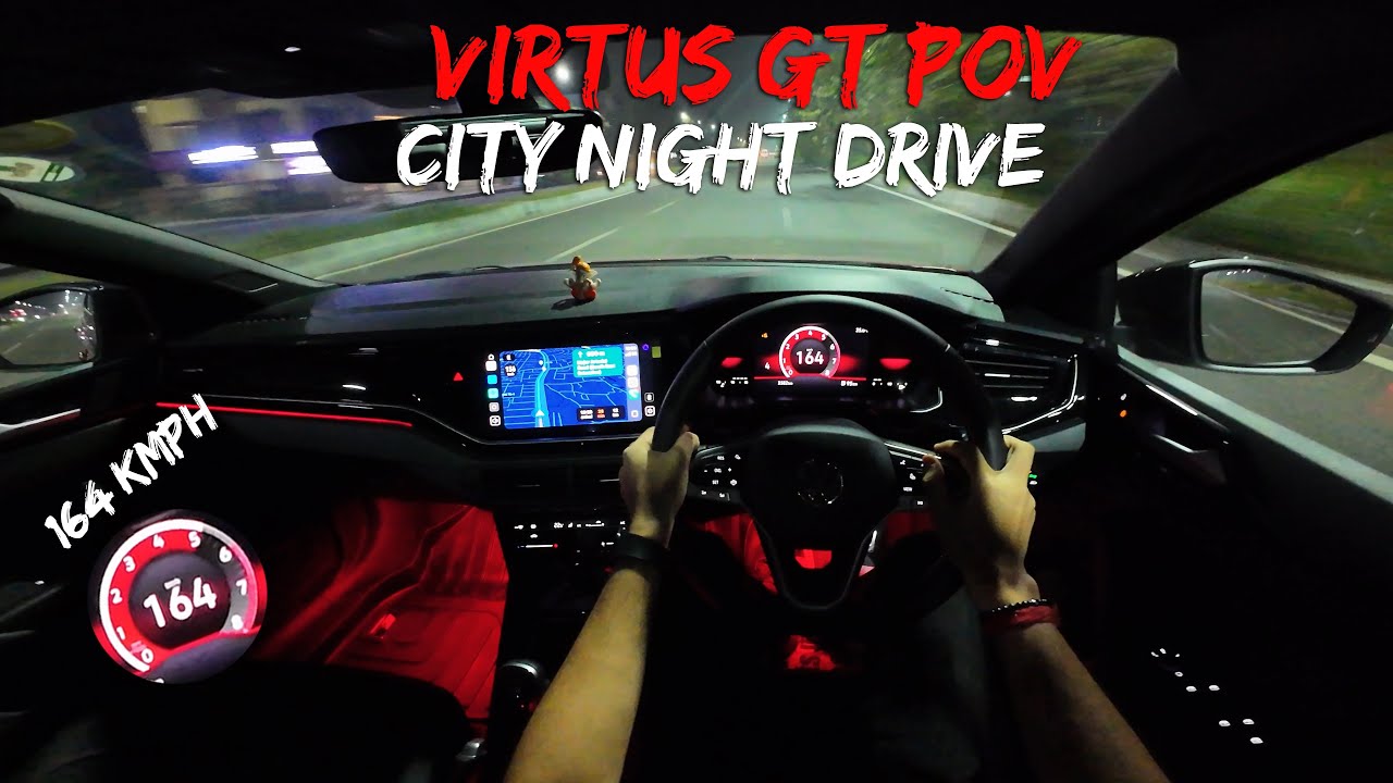 Volkswagen Virtus GT (POV) Night City Drive | 164kmph