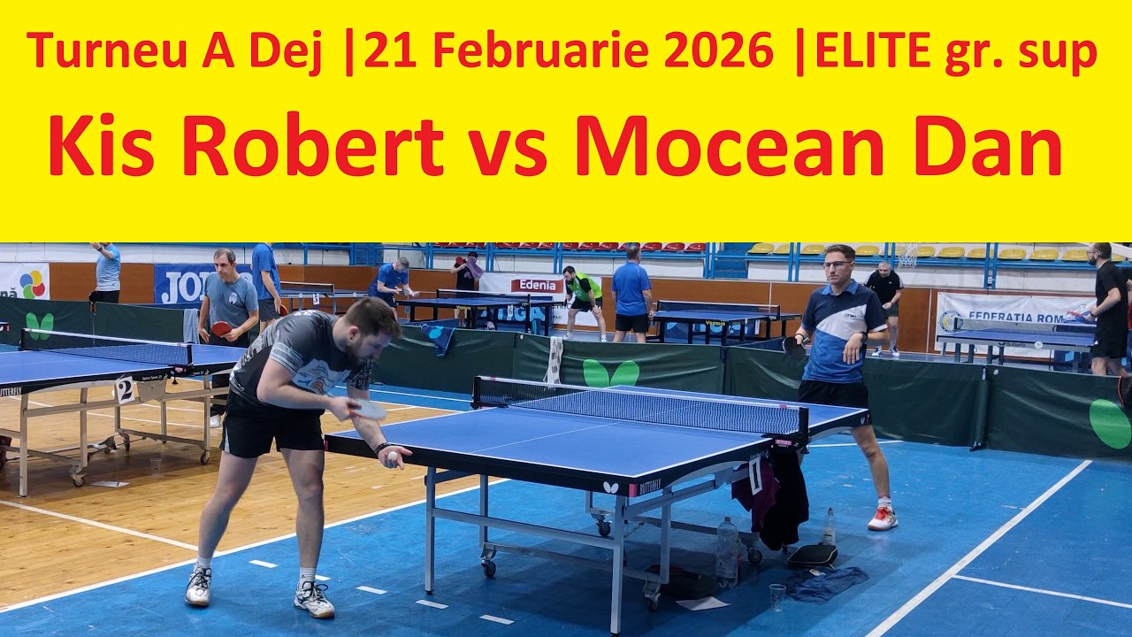 Kis Robert vs Mocean Dan |Elite gr. sup. |Dej 2026