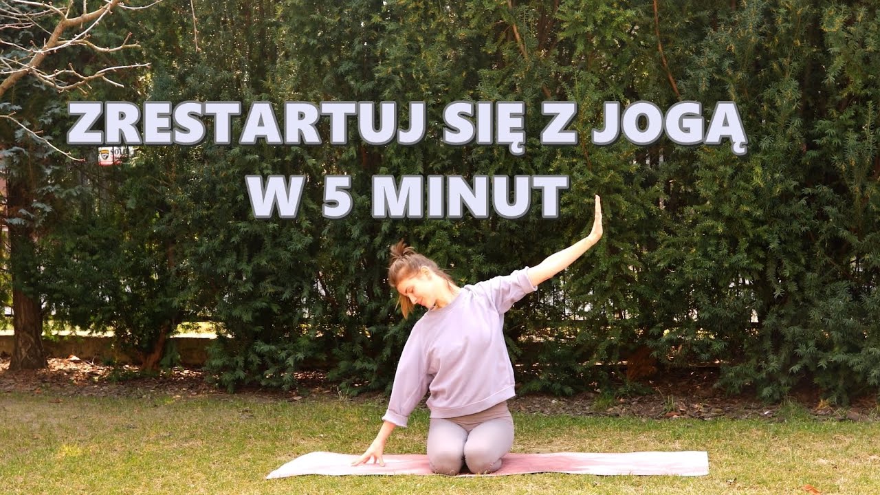 Joga w 5 minut - Reset dla Ciała i Umysłu