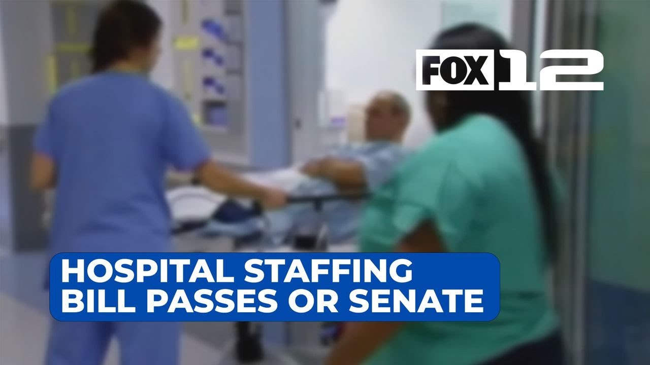 Oregon Senate passes hospital staffing bill