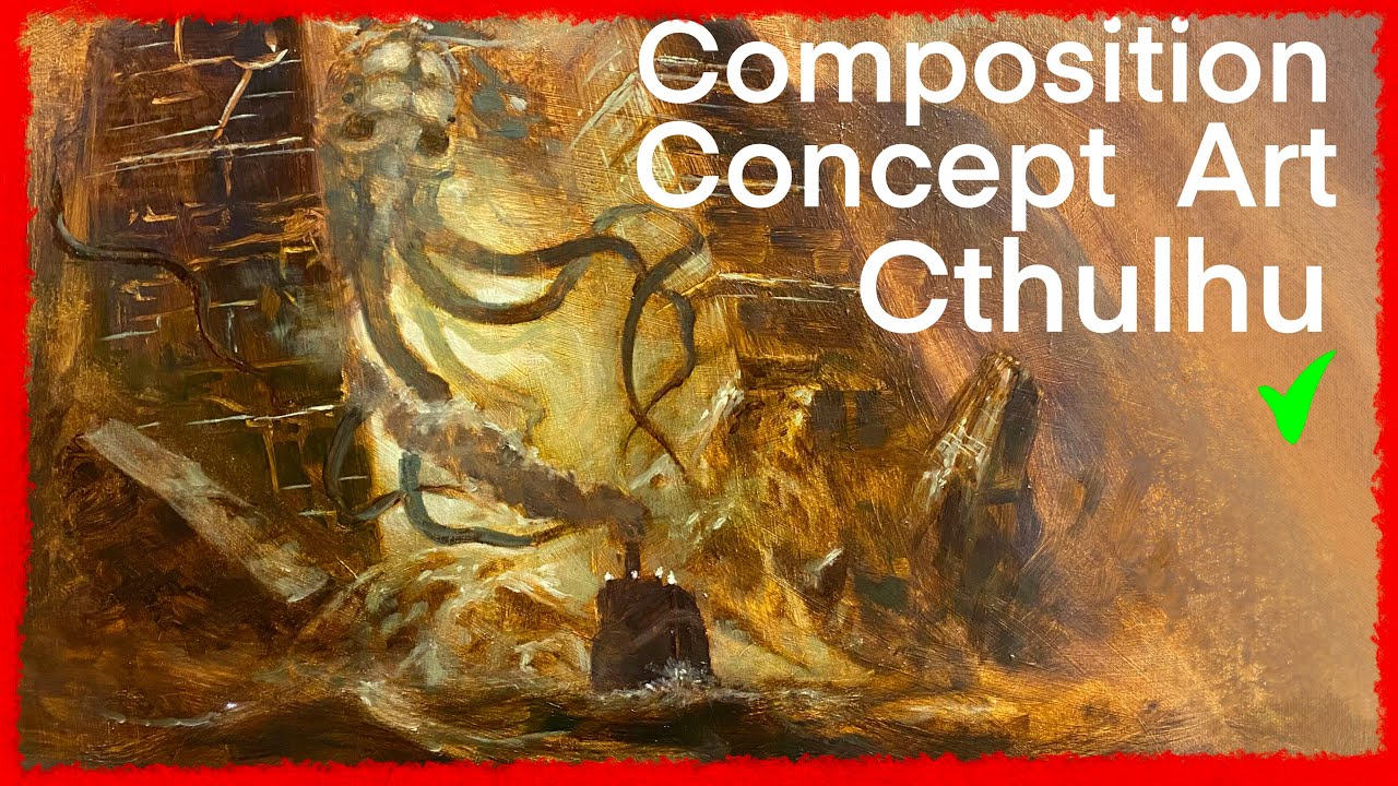 Concept Art et peinture à l’huile. CTHULHU