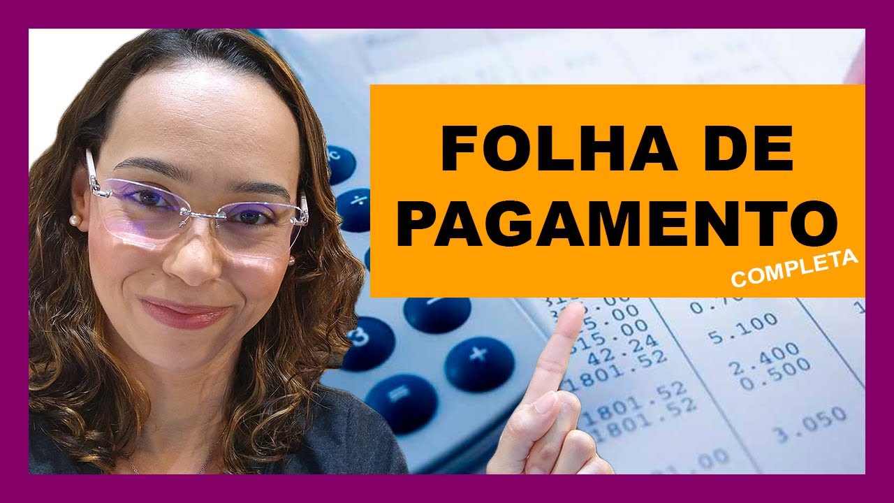 Folha de Pagamento Completa