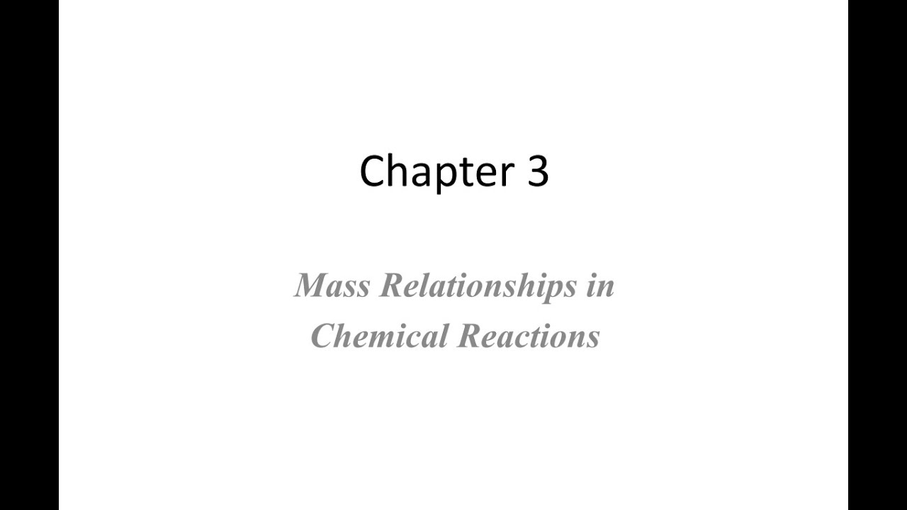 الفصل الثالث mass relationships in chemical reactions كيمياء عامه جامعة الطائف