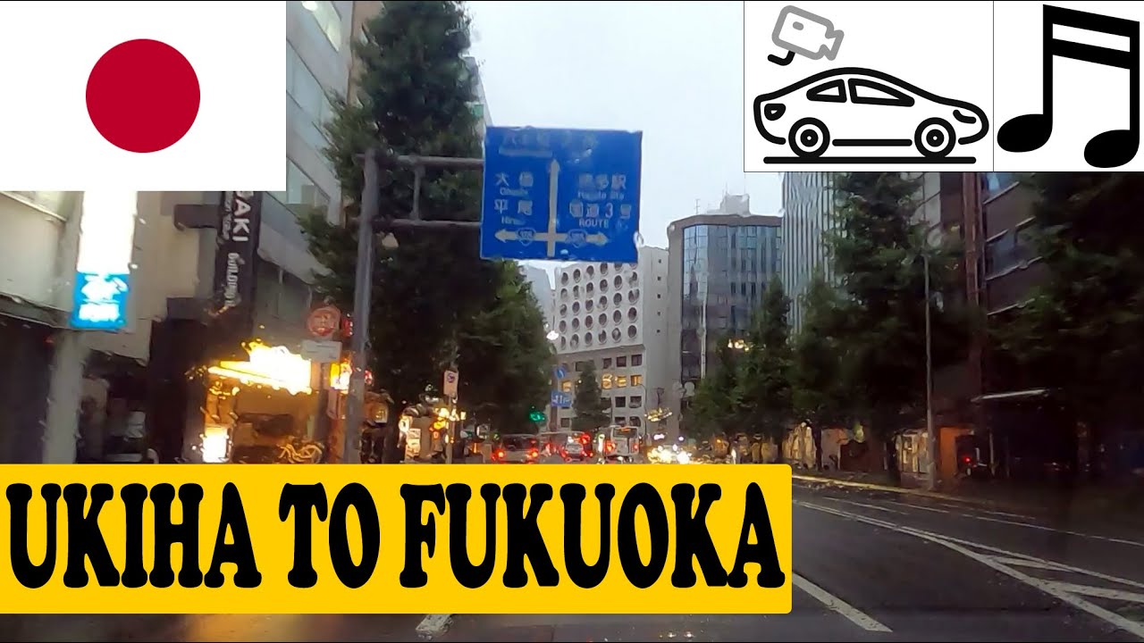 #554 Driving from Ukiha to Fukuoka, Kyushu, Japan