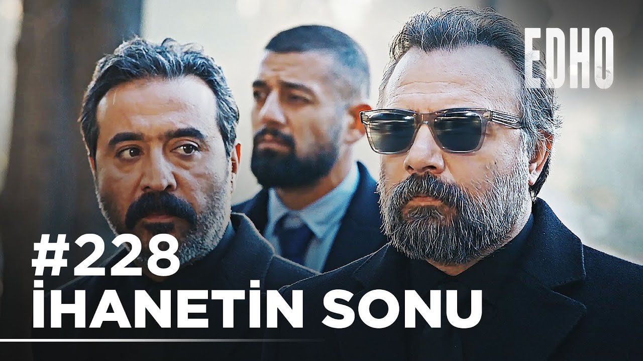 228. Bölüm ''Tufan'ın ihaneti, oğlunun sonu oldu!'' | Eşkıya Dünyaya Hükümdar Olmaz