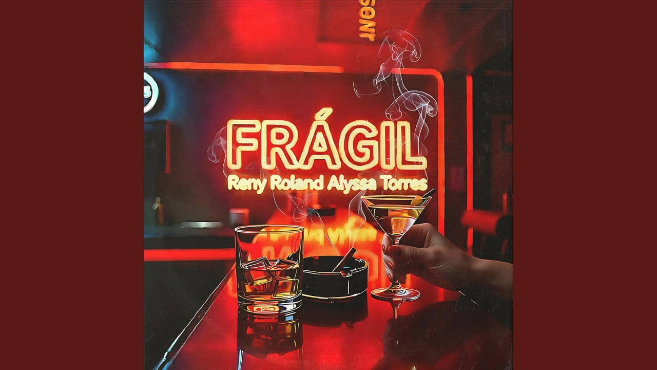 FRÁGIL (feat. Alyssa Torres)