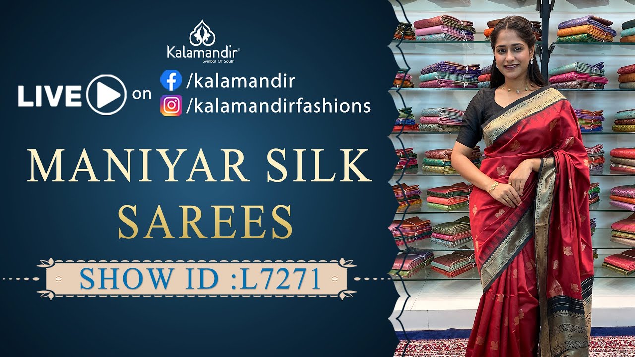 Exclusive Maniyar Silk Sarees - Special price  WhatsApp Number 9852 9852 99 | Kalamandir Sarees LIVE