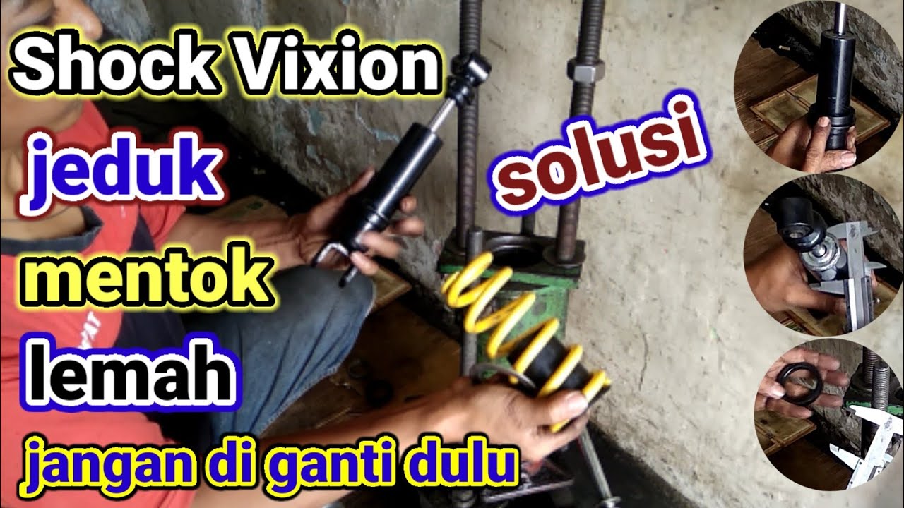 Cara mengatasi shock belakang Vixion jedug/mentok/lembek