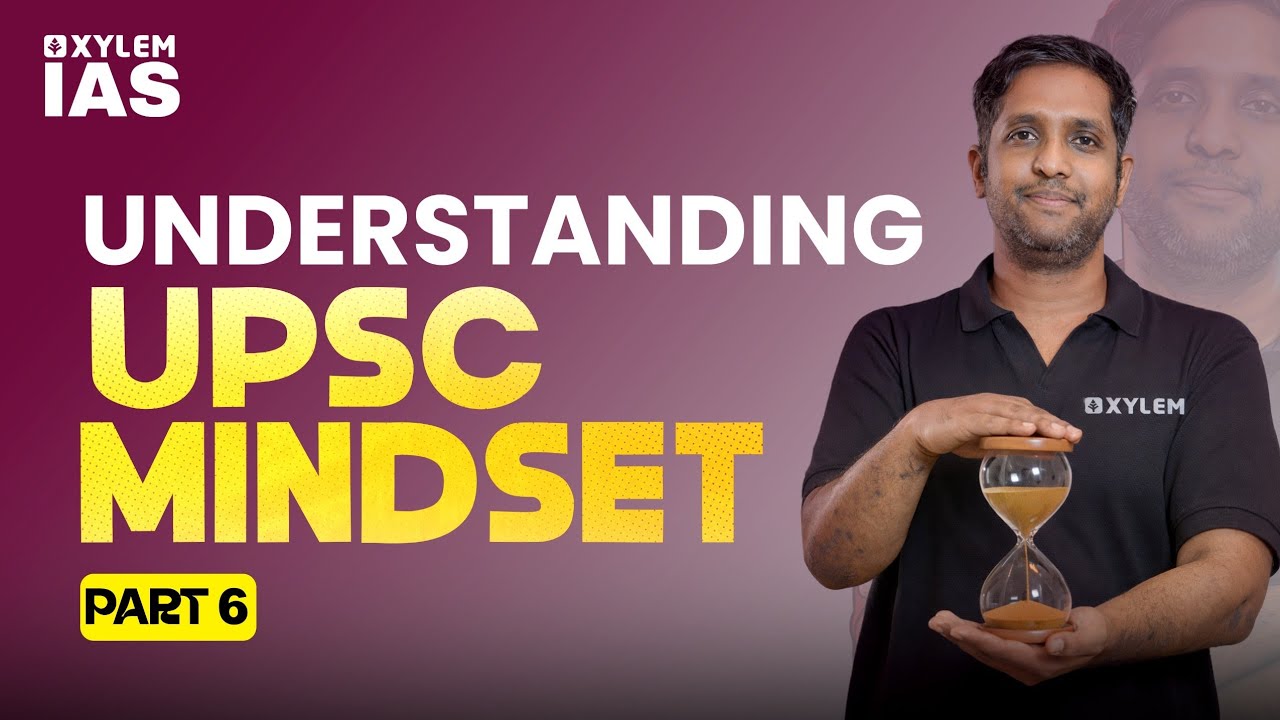 UPSC Mindset Decoded for Prelims - 6 | Smart Question Solving | Xylem IAS 