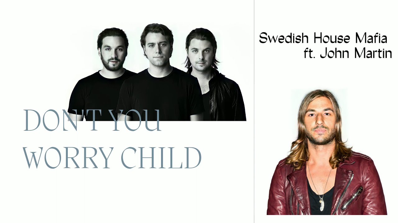 Swedish House Mafia ft. John Martin - Don't You Worry Child (Lirik Terjemahan Indonesia)