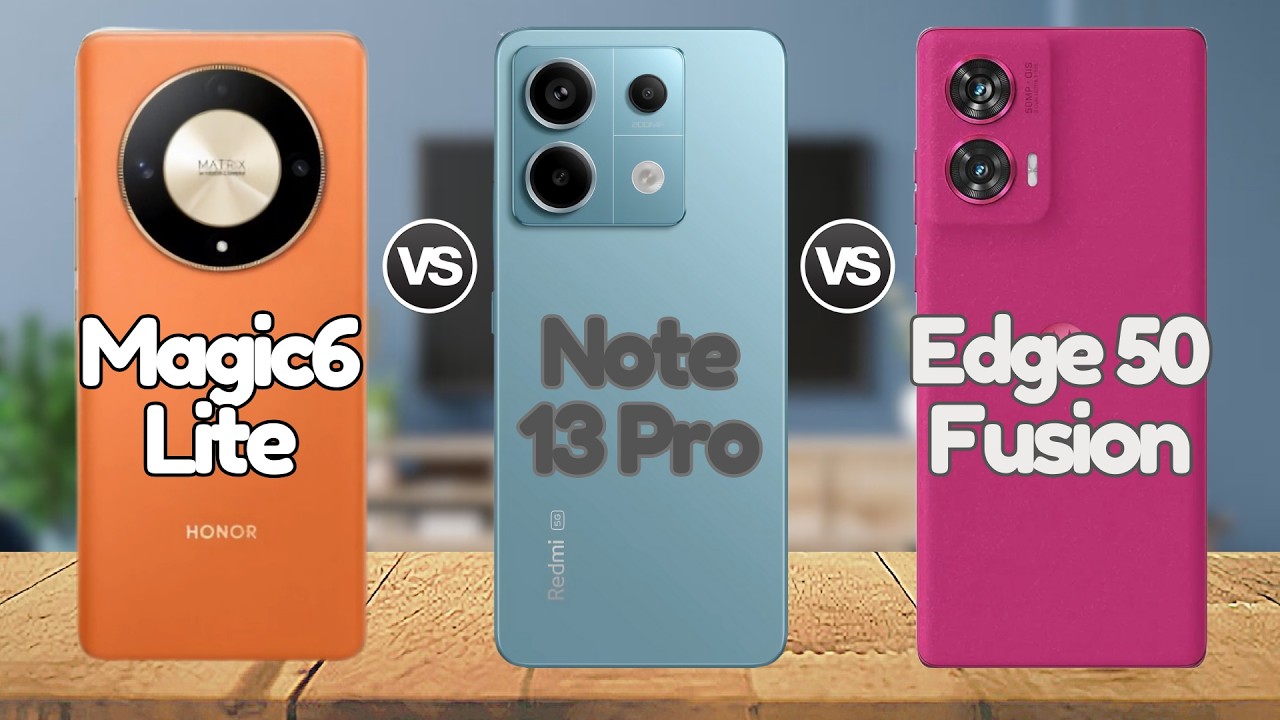 Honor Magic 6 Lite Vs Moto Edge 50 Fusion Vs Redmi Note 13 Pro | @EficienTechs👈👀