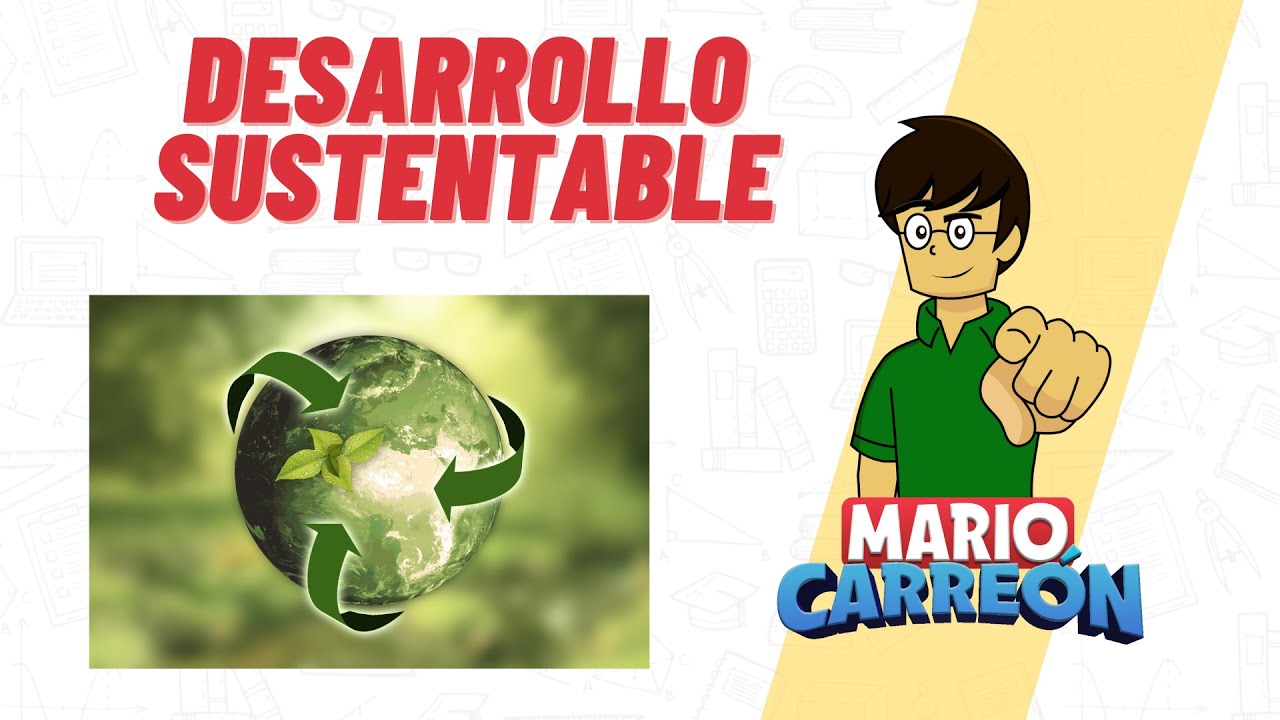 Desarrollo Sustentable