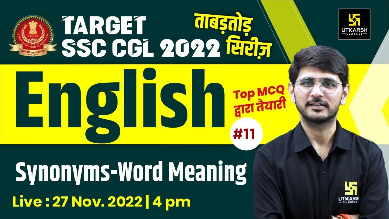 SSC CGL 2022 | English #11 | Synonyms - word meaning | ताबड़तोड़ सिरीज़ | Important MCQ's | Naresh Sir