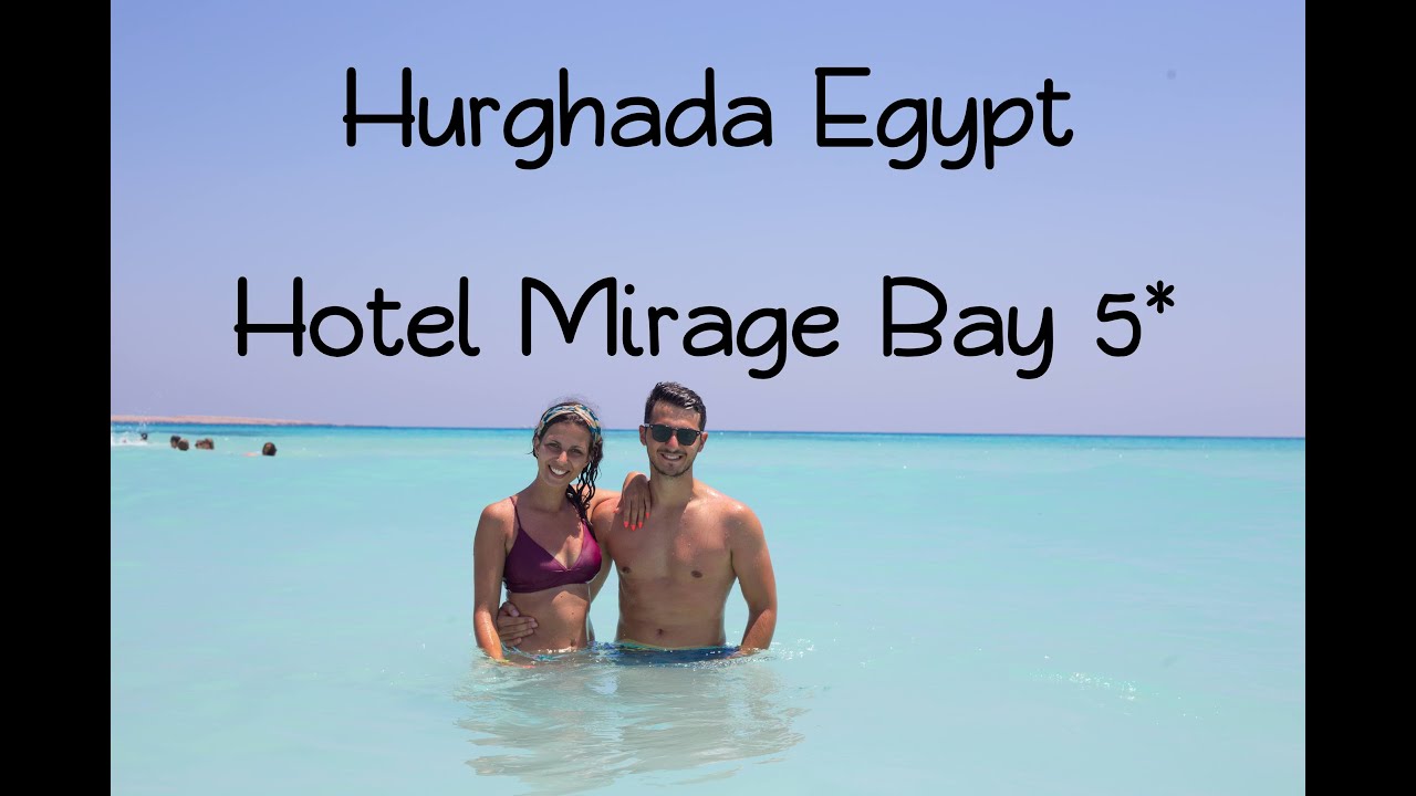 Egypt Hurghada Hotel Mirage Bay + Paradise Island