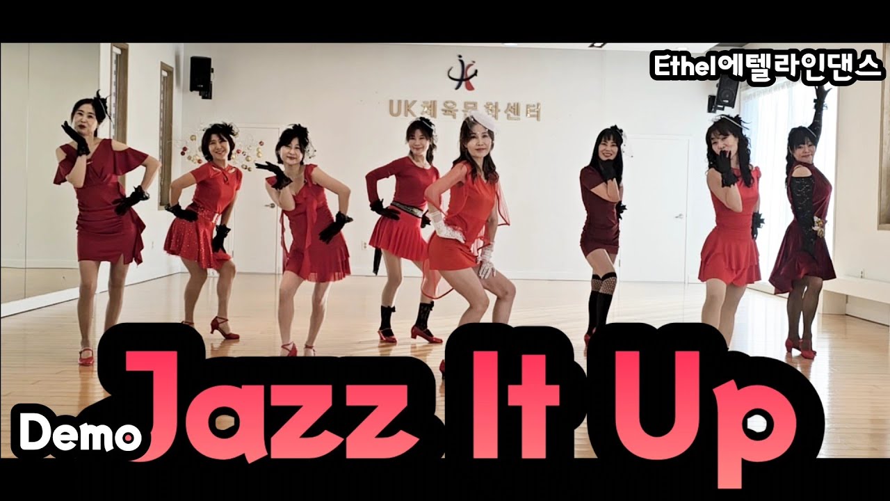 Jazz It Up 재즈 잇 업(Demo)Count: 32 Wall: 4 Level: Improver