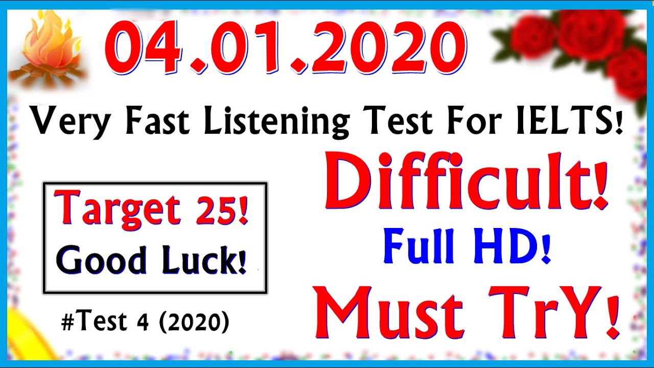 IELTS LISTENING PRACTICE TEST 2020 WITH ANSWERS | 04.01.2020