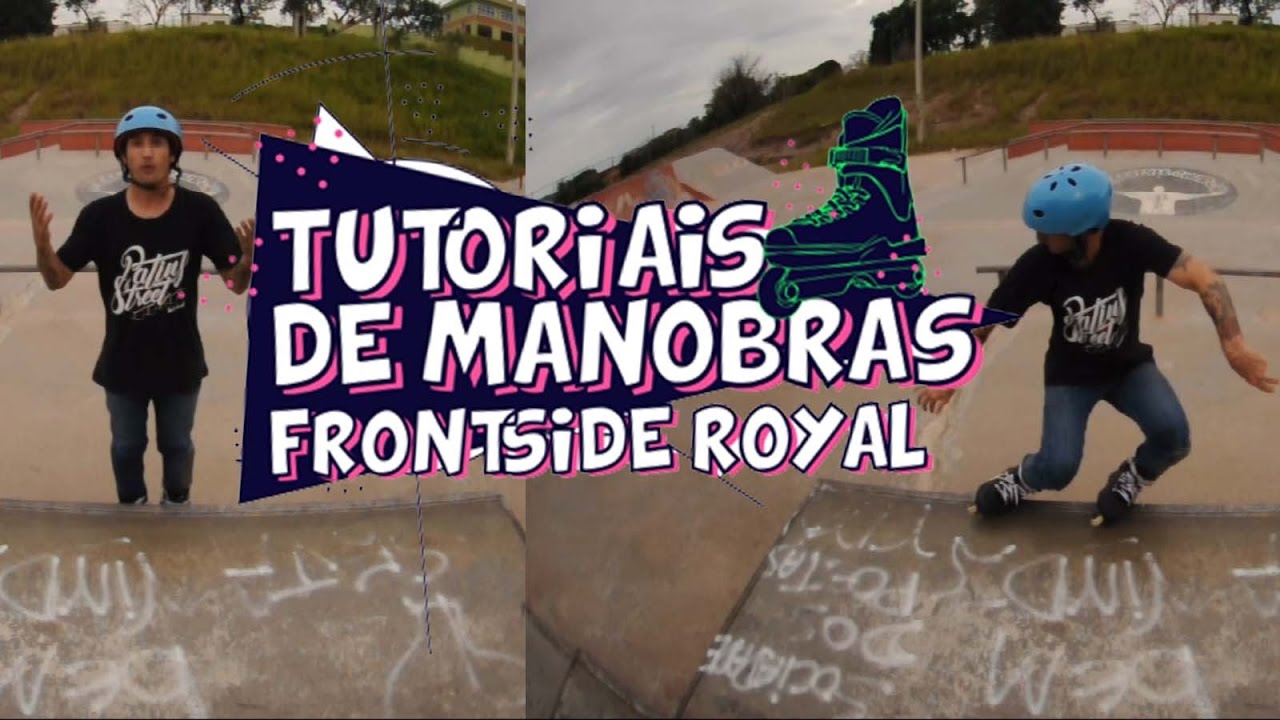 Tutorial de manobras de patins - Frontside Royal