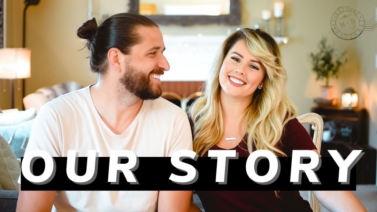 OUR STORY || Travel Couple ✈ || Adventures of Matt & Nat