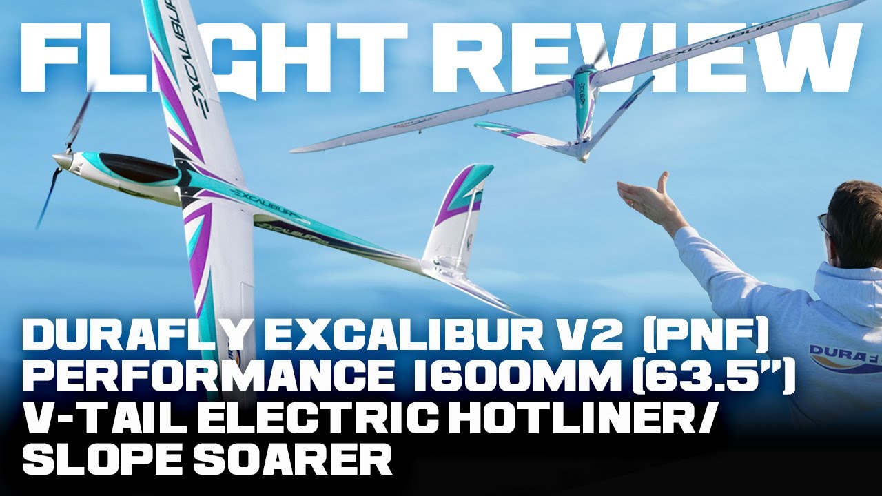 Durafly Excalibur V2 (PNF) High Performance 1600 мм (63,5 дюйма) — обзор полётов