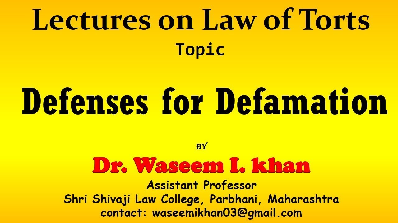 Defenses for Defamation | Justification for Tort of Defamation