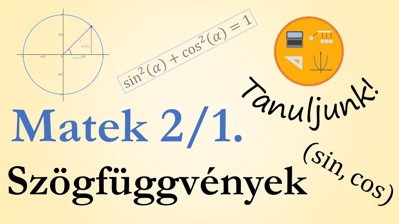 Szögfüggvények (sin, cos) | Matek 2/1. rész