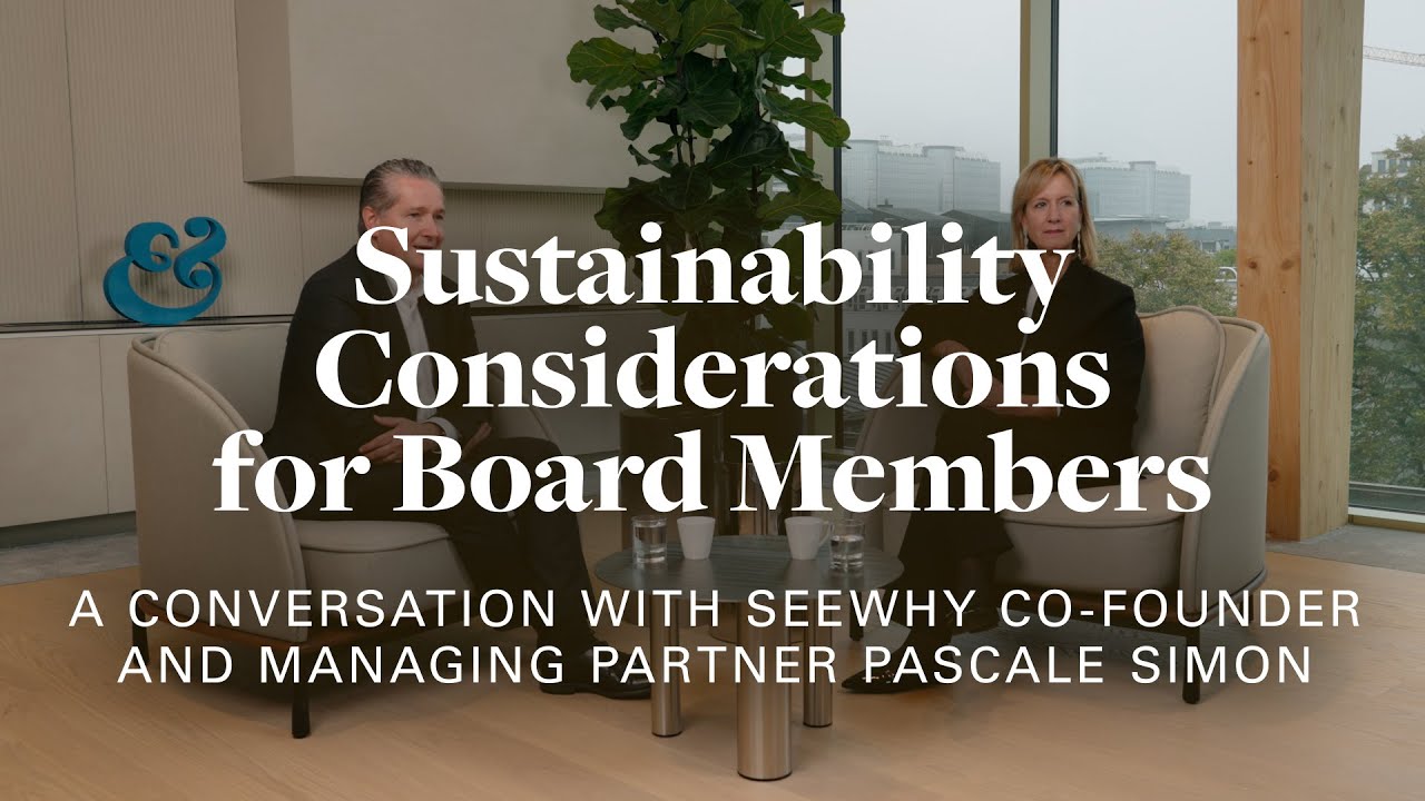 A Conversation with Pascale Simon – Sustainability Considerations for Board Members